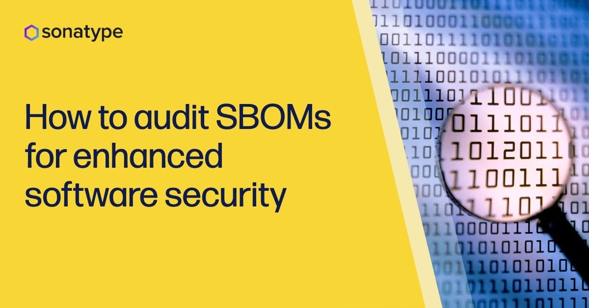 How to audit SBOMs for enhanced software security